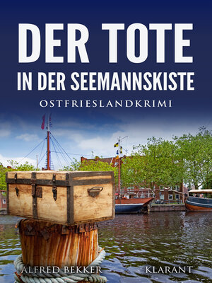 cover image of Der Tote in der Seemannskiste. Ostfrieslandkrimi